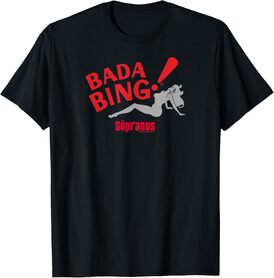 Bada Bing! Adult T-Shirt
