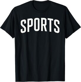 Shirt that says Sports - The word sports T-Shirt